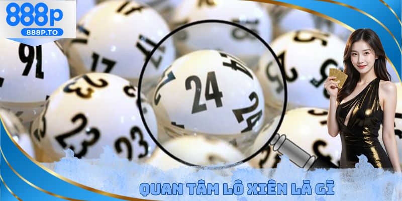 Lô Xiên Là Gì - Hướng Dẫn Tính Tiền Và Chiến Thuật Hiệu Quả - playmarble.lol