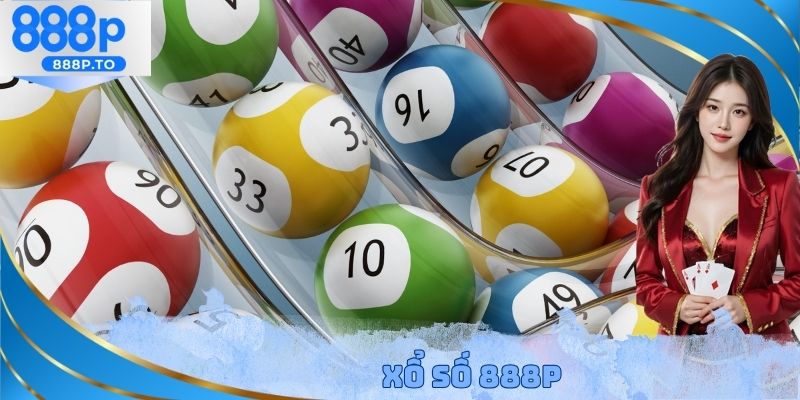 Xổ Số 888P - Tìm Ra Lựa Chọn Dự Thưởng Tối Ưu Nhất - playmarble.lol